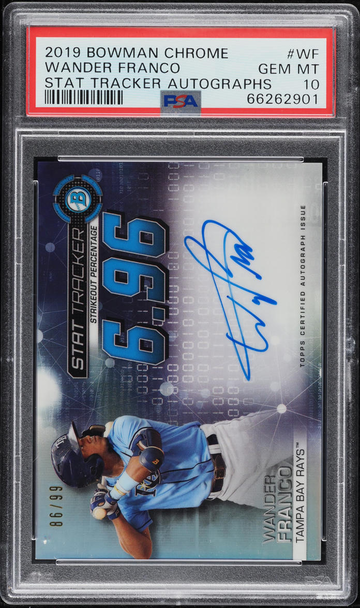 2019 BOWMAN CHROME STAT TRACKER WANDER FRANCO STAT TRACKER AUTO #WF - PSA 10 GEM MINT