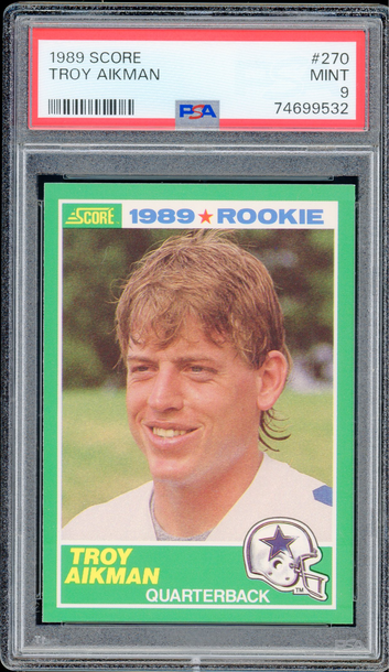 1989 Score Troy Aikman PSA 9