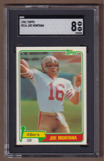 1981 Topps #216 Joe Montana SGC 8