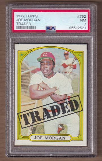 1972 Topps #752 Joe Morgan Traded PSA 7
