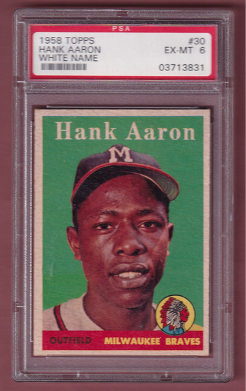 1958 Topps #30 Hank Aaron White Name PSA 6