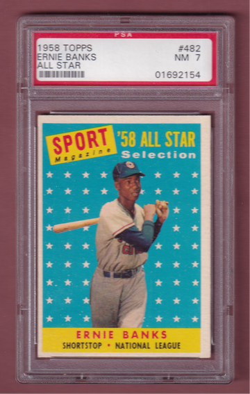 1958 Topps #482 Ernie Banks All Star PSA 7
