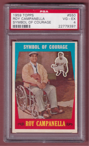 1959 Topps #550 Roy Campanella Courage PSA 4