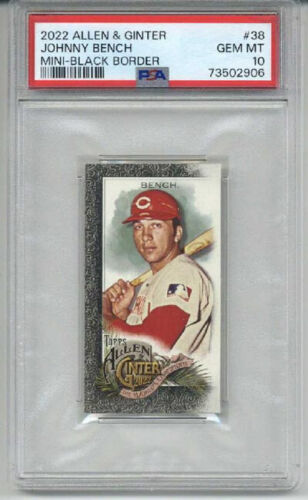 2022 TOPPS ALLEN & GINTER MINI BLACK BORDER #38 JOHNNY BENCH REDS PSA 10