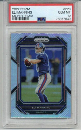 2022 PANINI PRIZM SILVER PRIZM #223 ELI MANNING NEW YORK GIANTS PSA 10 LOW POP