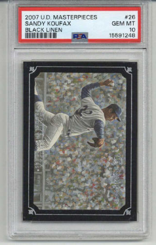 2007 UPPER DECK MASTERPIECES BLACK LINEN #26 SANDY KOUFAX DODGERS PSA 10