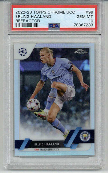 2022-23 TOPPS CHROME UCC REFRACTOR #99 ERLING HAALAND CARD PSA 10