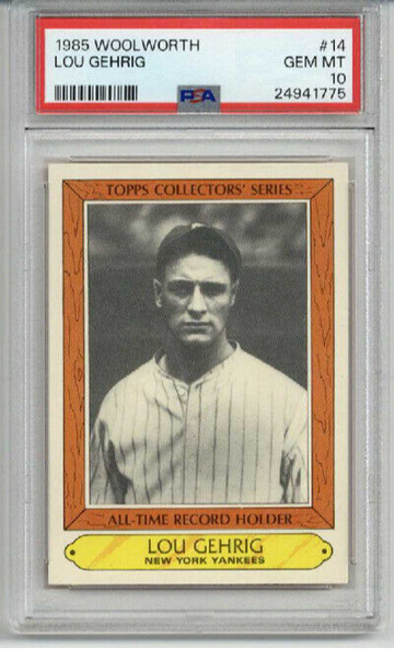 1985 TOPPS WOOLWORTH #14 LOU GEHRIG CARD NEW YORK YANKEES PSA 10 LOW POP