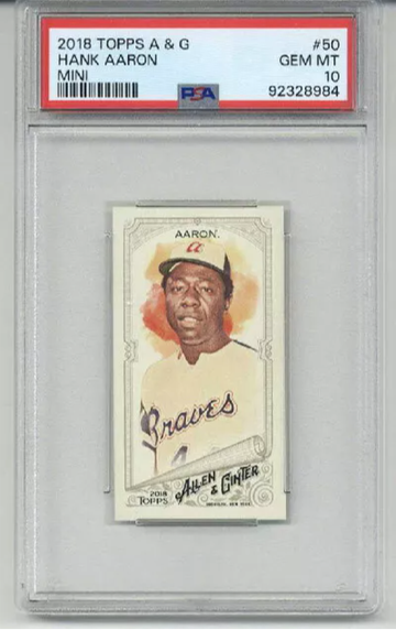 2018 TOPPS ALLEN & GINTER MINI #50 HANK AARON CARD BRAVES PSA 10 LOW POP