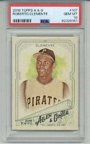 2018 TOPPS ALLEN & GINTER #107 ROBERTO CLEMENTE PITTSBURGH PIRATES PSA 10