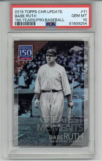 2019 TOPPS CHROME UPDATE 150 YEARS PRO BASEBALL BABE RUTH YANKEES PSA 10 LOW POP
