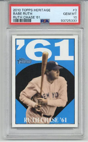 2010 TOPPS HERITAGE RUTH CHASE '61 #3 BABE RUTH CARD YANKEES PSA 10 LOW POP