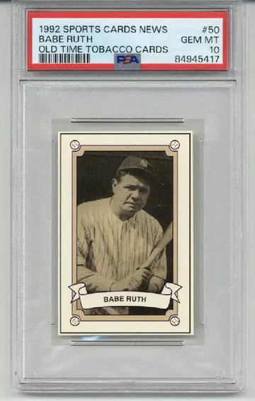 1992 SPORTS CARDS NEWS OLD TIME TOBACCO CARDS #50 BABE RUTH YANKEES PSA 10