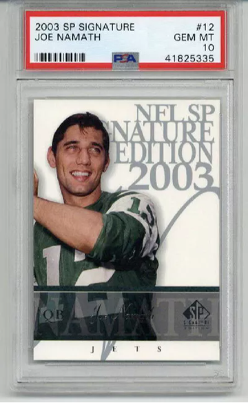 2003 UPPER DECK SP SIGNATURE #12 JOE NAMATH NEW YORK JETS PSA 10 LOW POP 3 RARE
