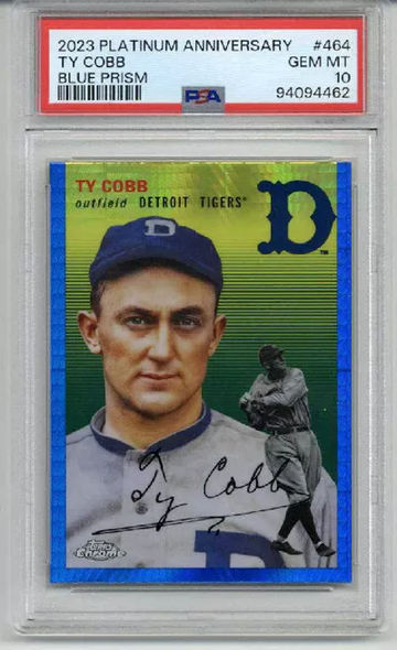 2023 TOPPS CHROME PLATINUM ANNIVERSARY BLUE PRISM TY COBB CARD PSA 10 LOW POP