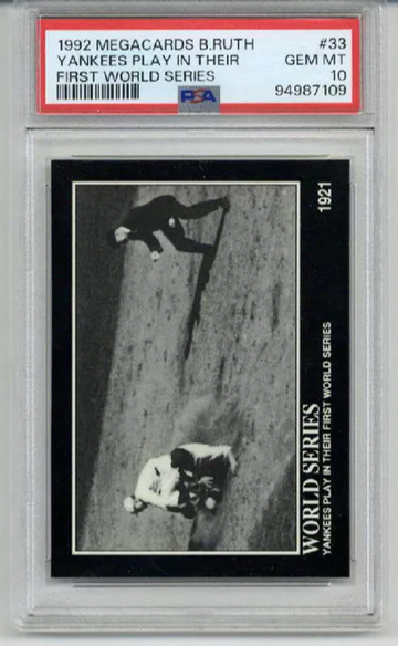 1992 MEGACARDS BABE RUTH YANKEES PLAY IN THEIR FIRST WORLD SERIES PSA 10