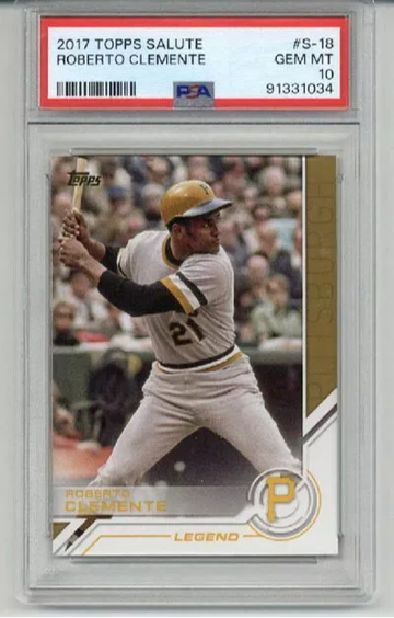 2017 TOPPS SALUTE #S-18 ROBERTO CLEMENTE PITTSBURGH PIRATES PSA 10