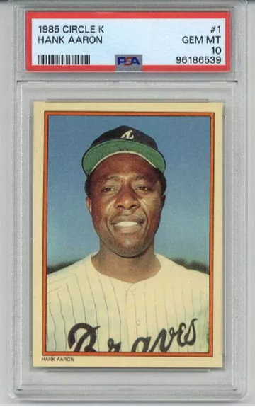 1985 TOPPS CIRCLE K #1 HANK AARON CARD ATLANTA BRAVES PSA 10 LOW POP RARE