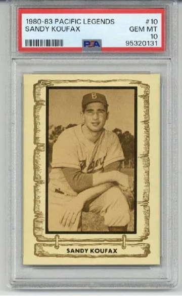 1980 - 1983 PACIFIC LEGENDS #10 SANDY KOUFAX CARD DODGERS PSA 10 LOW POP