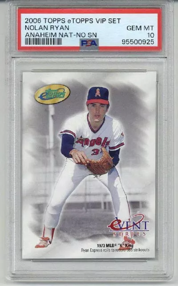 2006 TOPPS eTOPPS VIP SET ANAHEIM NATIONAL NO SN NOLAN RYAN PSA 10