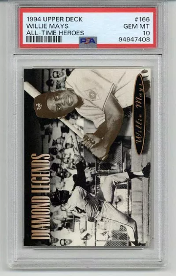 1994 UPPER DECK ALL TIME HEROES #166 WILLIE MAYS CARD GIANTS PSA 10 LOW POP