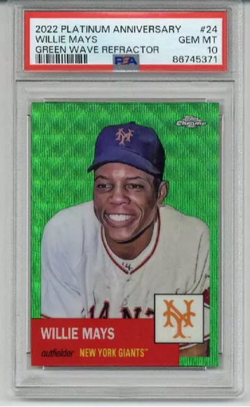 2022 TOPPS PLATINUM ANNIVERSARY GREEN REFRACTOR WILLIE MAYS /99 PSA 10