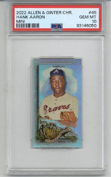 2022 TOPPS ALLEN & GINTER CHROME MINI #45 HANK AARON BRAVES PSA 10 LOW POP