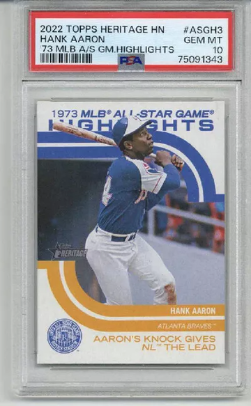 2022 TOPPS HERITAGE HIGH NUMBER 1973 MLB ALL STAR GAME HANK AARON BRAVES PSA 10