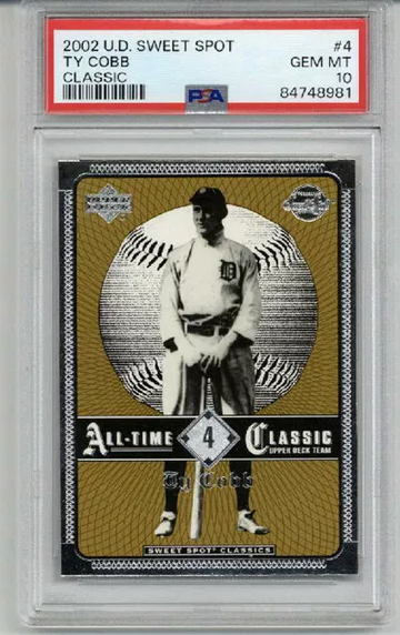 2002 UPPER DECK SWEET SPOT CLASSIC #4 TY COBB TIGERS PSA 10 LOW POP