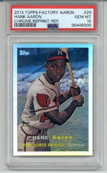 2013 TOPPS FACTORY CHROME REPRINT REFRACTOR #20 HANK AARON PSA 10 LOW POP