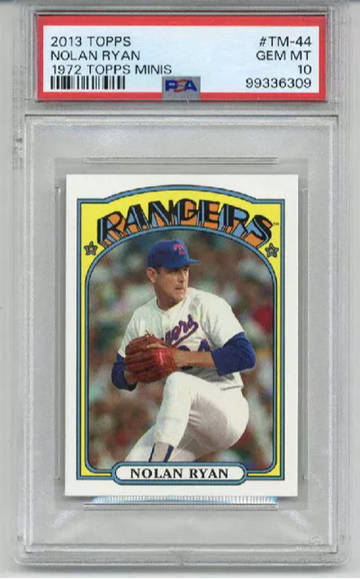 2013 TOPPS 1972 TOPPS MINIS #TM-44 NOLAN RYAN TEXAS RANGERS PSA 10 LOW POP RARE