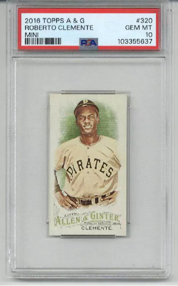 2016 TOPPS ALLEN & GINTER MINI #320 ROBERTO CLEMENTE PIRATES PSA 10 LOW POP
