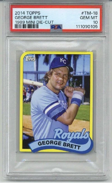 2014 TOPPS 1989 MINI DIE CUT #TM-18 GEORGE BRETT ROYALS PSA 10 LOW POP