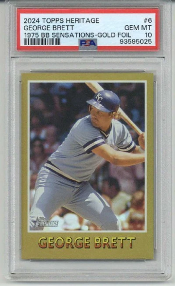 2024 TOPPS HERITAGE 1975 BB SENSATIONS GOLD FOIL #6 GEORGE BRETT PSA 10