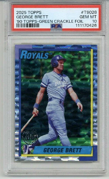2025 TOPPS 90 TOPPS GREEN CRACKLE FOIL GEORGE BRETT CARD /99 ROYALS PSA 10