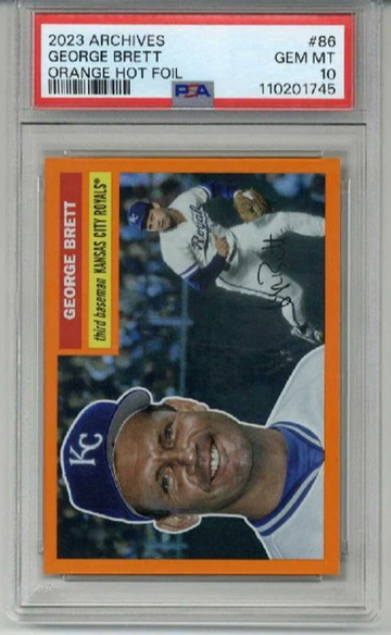 2023 TOPPS ARCHIVES ORANGE HOT FOIL GEORGE BRETT ROYALS /15 PSA 10