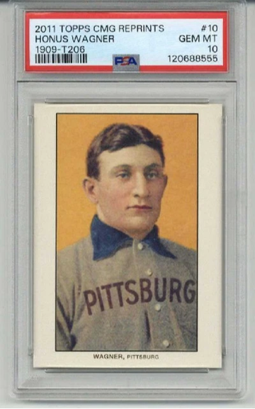 2011 TOPPS CMG REPRINTS 1909 T206 #10 HONUS WAGNER PIRATES PSA 10 LOW POP