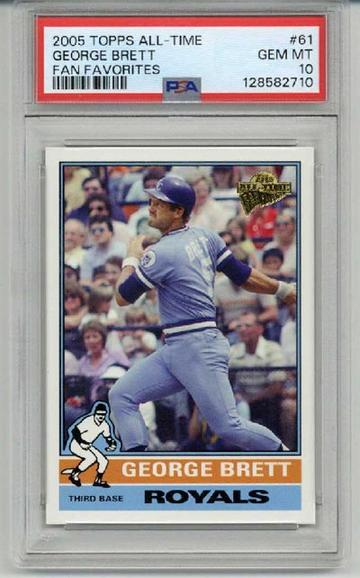 2005 TOPPS ALL TIME FAN FAVORITES #61 GEORGE BRETT CARD ROYALS PSA 10 LOW POP