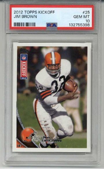 2012 TOPPS KICKOFF #25 JIM BROWN CARD CLEVELAND BROWNS PSA 10 LOW POP RARE