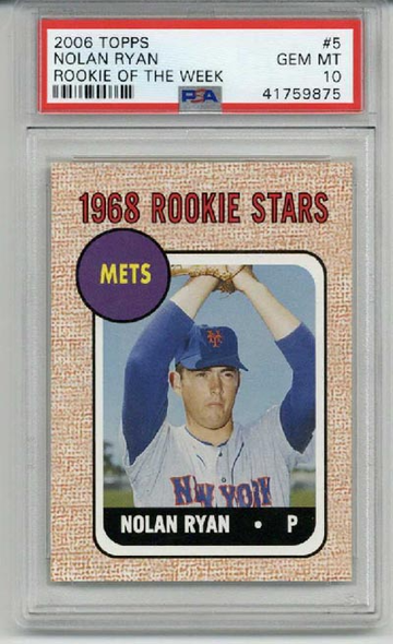 2006 TOPPS ROOKIE OF THE WEEK #5 NOLAN RYAN CARD NEW YORK METS PSA 10 LOW POP
