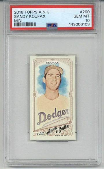 2018 TOPPS ALLEN & GINTER MINI #200 SANDY KOUFAX CARD DODGERS PSA 10 LOW POP