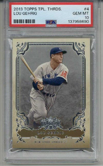 2013 TOPPS TRIPLE THREADS #4 LOU GEHRIG CARD NY YANKEES PSA 10 LOW POP VERY RARE