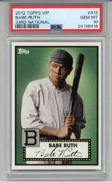 2012 TOPPS VIP 33rd NATIONAL #412 BABE RUTH CARD ORIOLES YANKEES PSA 10 LOW POP