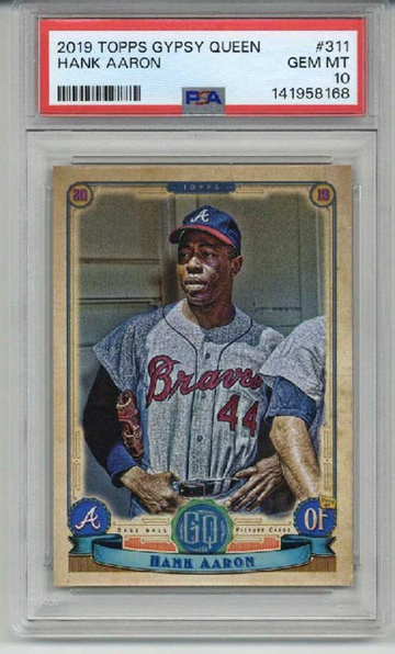 2019 TOPPS GYPSY QUEEN #311 HANK AARON CARD BRAVES PSA 10 SP HIGH NUMBER LOW POP