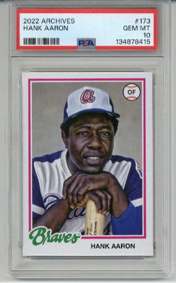 2022 TOPPS ARCHIVES #173 HANK AARON CARD ATLANTA BRAVES PSA 10 LOW POP RARE