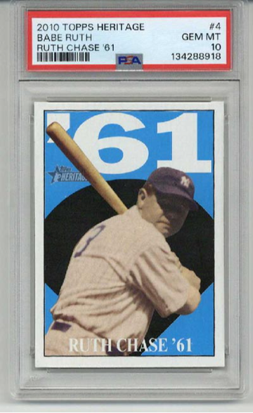 2010 TOPPS HERITAGE RUTH CHASE '61 #4 BABE RUTH CARD YANKEES PSA 10 LOW POP