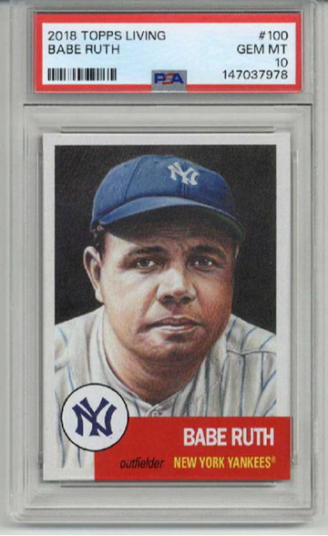 2018 TOPPS LIVING #100 BABE RUTH CARD NEW YORK YANKEES PSA 10 SP LOW POP RARE