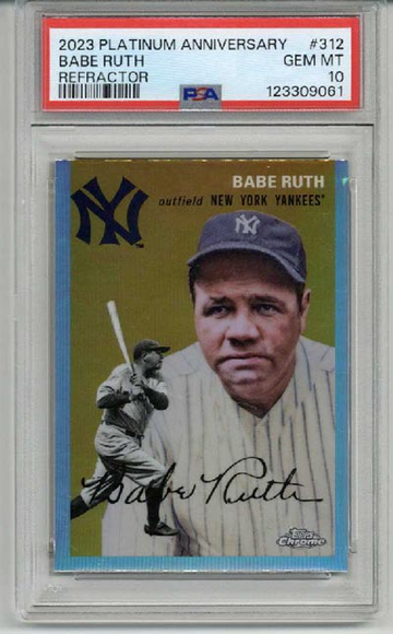 2023 TOPPS CHROME PLATINUM ANNIVERSARY REFRACTOR BABE RUTH PSA 10 LOW POP RARE