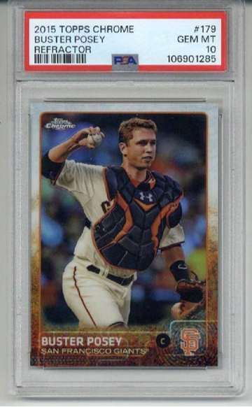 2015 TOPPS CHROME REFRACTOR #179 BUSTER POSEY CARD GIANTS PSA 10 LOW POP RARE