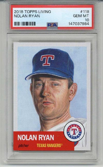 2018 TOPPS LIVING #118 NOLAN RYAN CARD TEXAS RANGERS PSA 10 LOW POP RARE